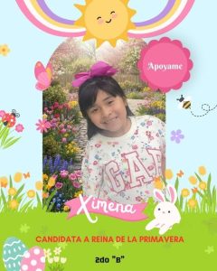 La pequeña Ximena pide tu apoyo ya que participa como Candidata a Reina de la Primavera